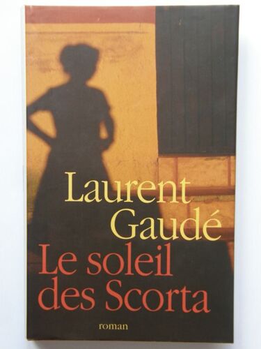 Le Soleil Des Scorta