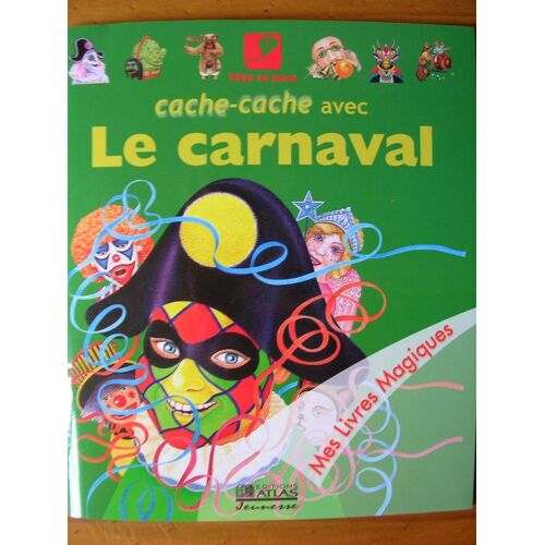 Cache-Cache Avec Le Carnaval