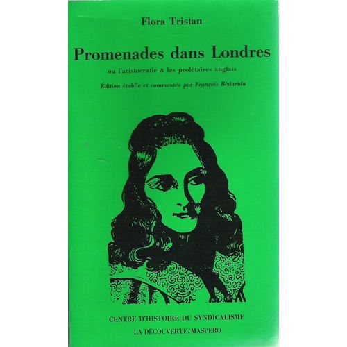 Promenades Dans Londres Ou L'aristocratie Et Les Prolétaires Anglais