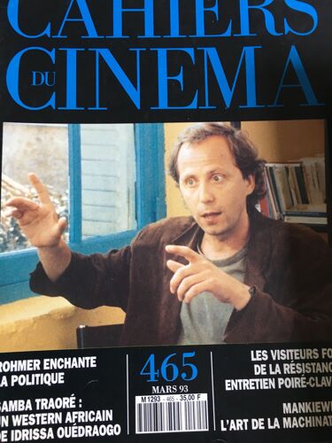 Les Cahiers Du Cinema  N° 465 : Mankiewicz / Rohmer / Samba Traore