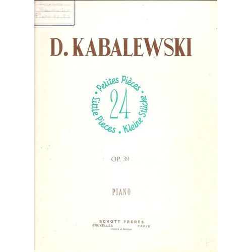 D Kabalewski: 24 Petites Pièces, Op. 39