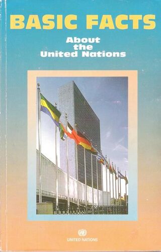 Basic Facts About The United Nations