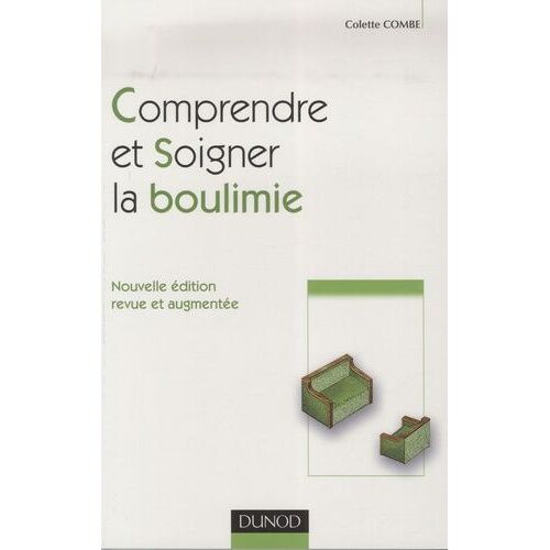 Comprendre Et Soigner La Boulimie