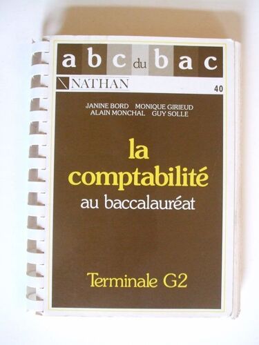 Abc Bac Comptabilite Terminale G2 - Edition 1989