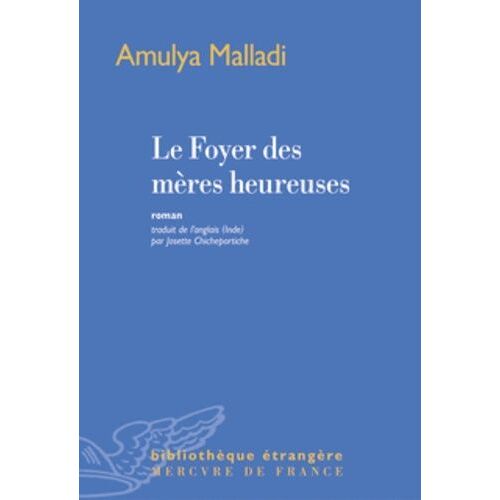 Le Foyer Des Mères Heureuses