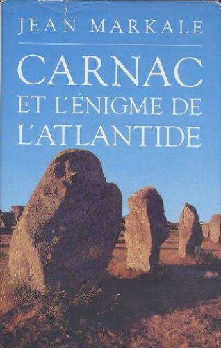 Carnac Et L'énigme De L'atlantide