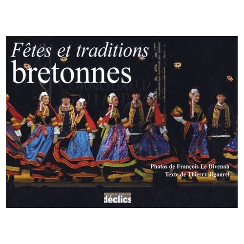 Fêtes Et Traditions Bretonnes