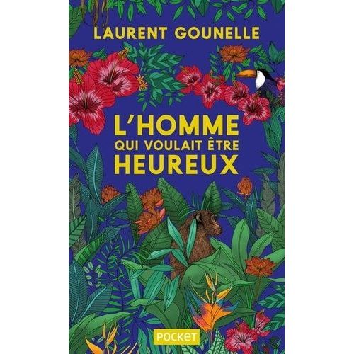 L'homme Qui Voulait Être Heureux
