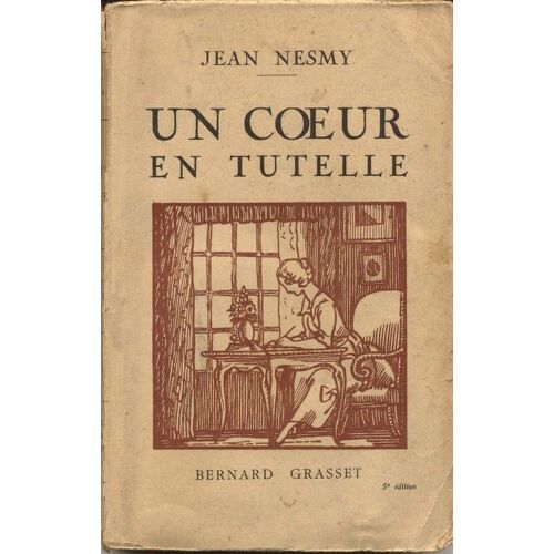 Un Coeur En Tutelle