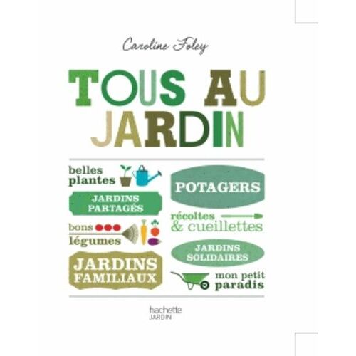 Tous Au Jardin