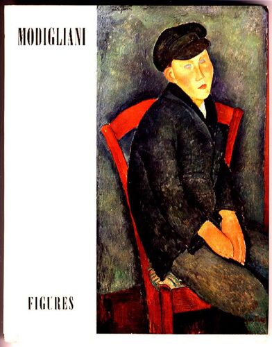Modigliani, Figures - Volume 11 - Rythmes Et Couleurs