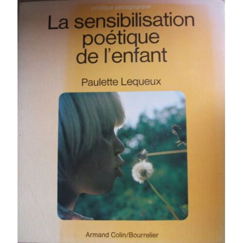 La Sensibilisation Poétique De L'enfant