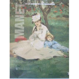 Manet Et Les Origines De L'impressionnisme