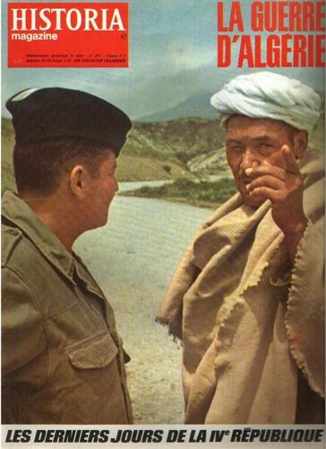 Historia Magazine  N° 241 : La Guerre D'algérie : Les Derniers Jours De La Ive République