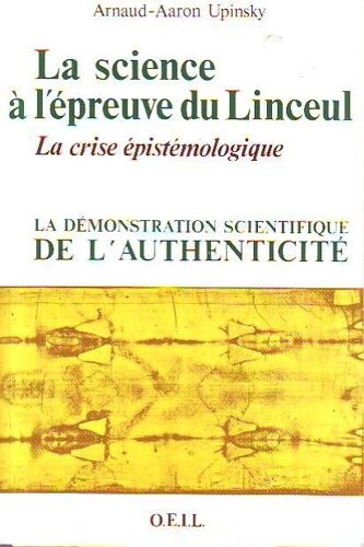 La Science A L Epreuve De Linceul La Crise Epismologique