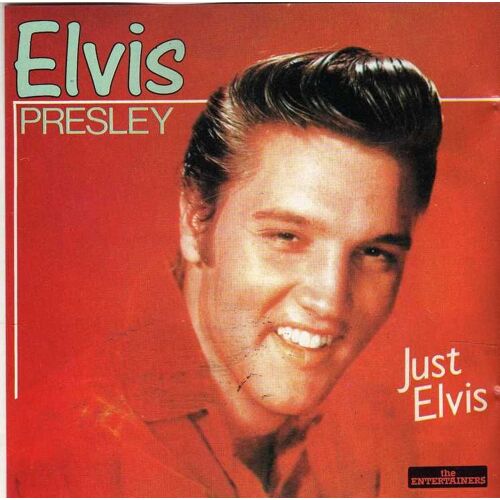 Just Elvis