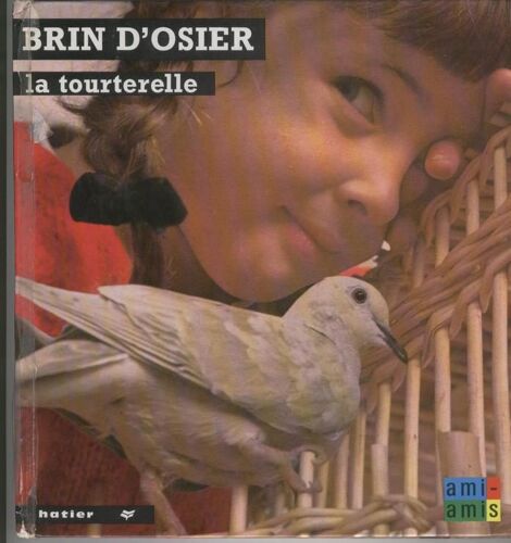 Brin D'osier La Tourterelle
