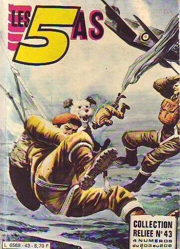 Les 5 As Album  N° 43 : N° 203 - 204 - 205 Et 206 - Professeur Korfmann - Operation Rachat - La Folie Du Colonel Brooke - Un Commando Congele