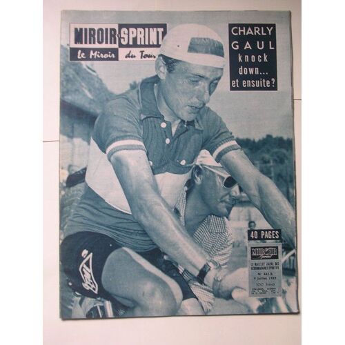 Miroir-Sprint  N° 683 : Charly Et Gaul Knock Down¿ Et Ensuite ? N° 683 B
