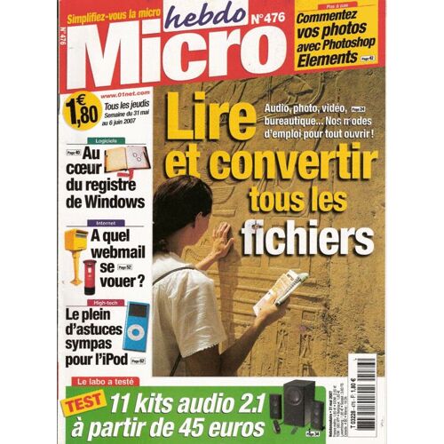 Hebdo Micro  N° 476 : Lire Et Convertir Tous Les Fichiers