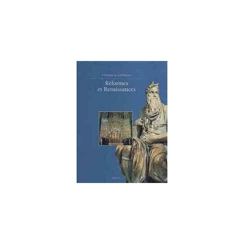 Réformes Et Renaissances