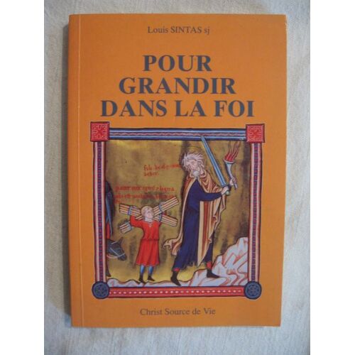 Pour Grandir Dans La Foi