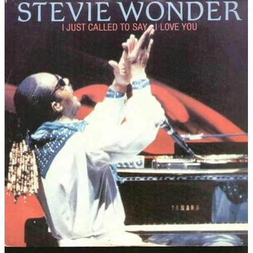 I Just Called To Say I