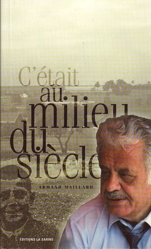 C'était Au Milieu Du Siècle