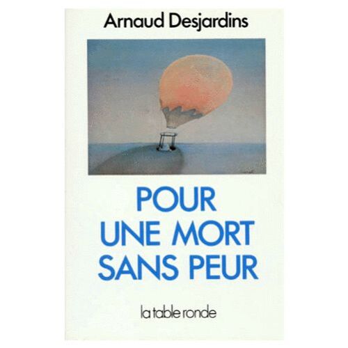 Pour Une Mort Sans Peur