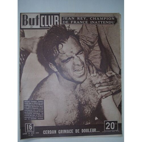 But Et Club, N° 184, Lundi 20 Juin 1949 But Et Club, N° 184, Lundi 20 Juin 1949