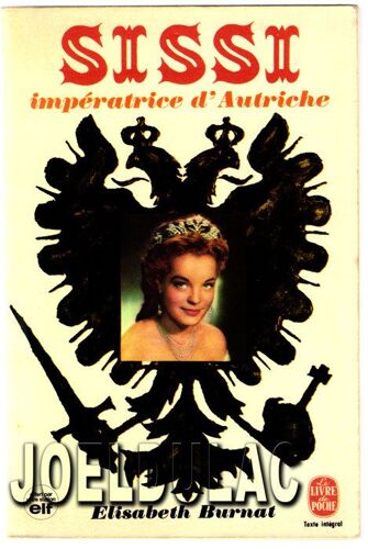 Sissi Impératrice D'autriche