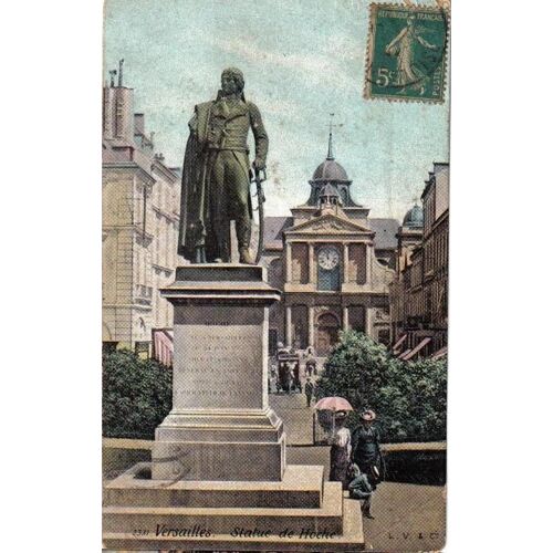 Carte Postale Ancienne, France, Yvelines ( 78 ), Versailles, La Statue De Hoche - Oblitération Du 17/09/1907