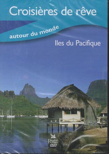 Croisieres De Reve  Iles Du Pacifique
