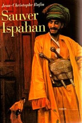 Sauver Ispahan