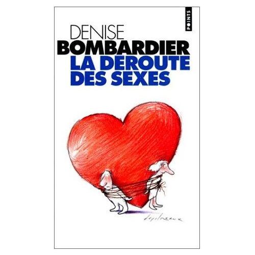 La Déroute Des Sexes