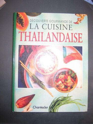 La Cuisine Thailandaise