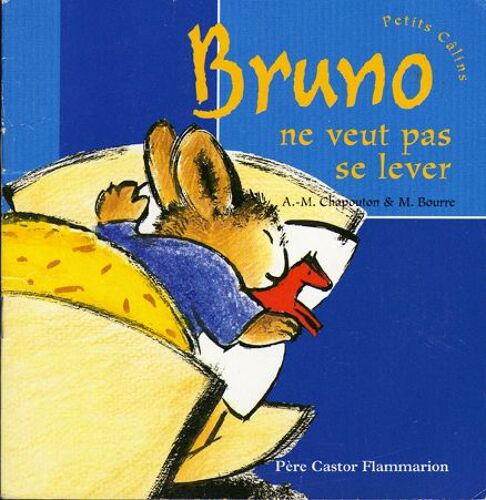 Bruno Ne Veut Pas Se Lever