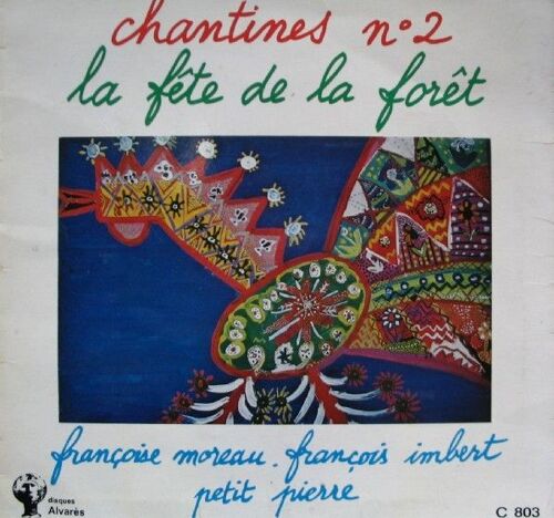 Chantines N° 2 La Fête De La Forêt