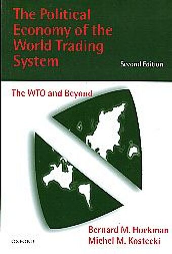 The Political Economy Of The World Trading System