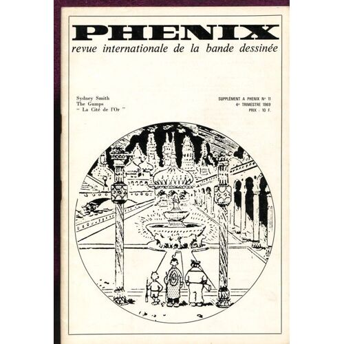 Phenix-Supplément N°6 À Phénix N°12-1969-  N° 6 : Sydney Smith-The Gumps-La Cité De L'or-La Famille Mirliton-
