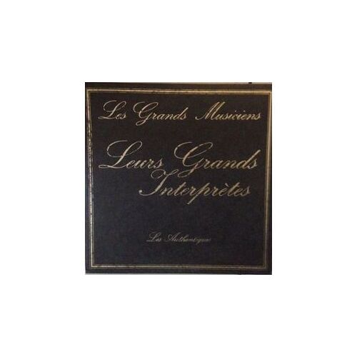 Les Grands Musiciens - Leurs Grands Interprètes : Ludwig Van Beethoven - Symphonie N°6 Pastorale Op En Fa Majeur - Les Authentiques - Erato - Disque Vinyle 33 Tours