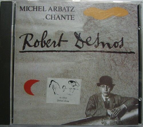 Chante Robert Desnos