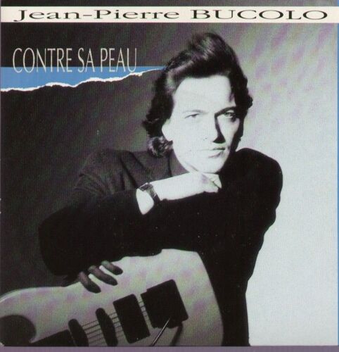Contre Sa Peau (N. Frikh - J.P. Bucolo / J.Y. Bikialo)  -  Je Retiens Toi (F. Basset / J.P. Bucolo - G. Augier)