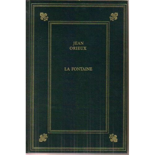 La Fontaine Ou La Vie Est Un Conte
