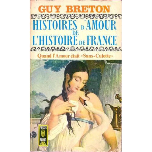 Histoires D Amour De L Histoire De France Tome 6