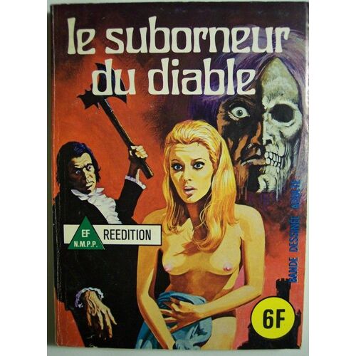 Les Grands Classiques De L'épouvante N° 25 : Le Suborneur Du Diable