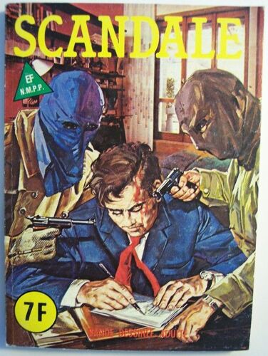Histoires Noires  N° 41 : Scandale (+ La Main Du Destin)