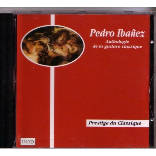 Anthologie De La Guitare, Vol. 1 : De Robert De Visee A Leo Brouwer Ibanez, Guitare