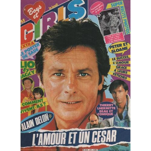 Boys Et Girls N° 271 : 03-1985 Alain Delon/Thierry Lhermitte (1p1/2)/Sheila/Kim Wilde/Christian Barham/Peter Et Sloane/Sade/Lio/Jacky/Cookie Dingler/Jp Mader