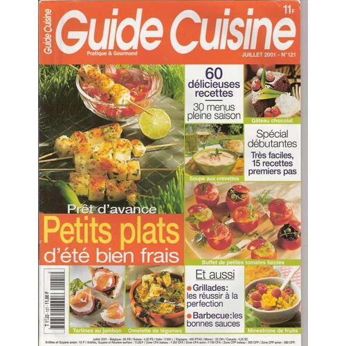 Guide Cuisine  N° 121 : Prêt D'avance Petits Plats D'été Bien Frais